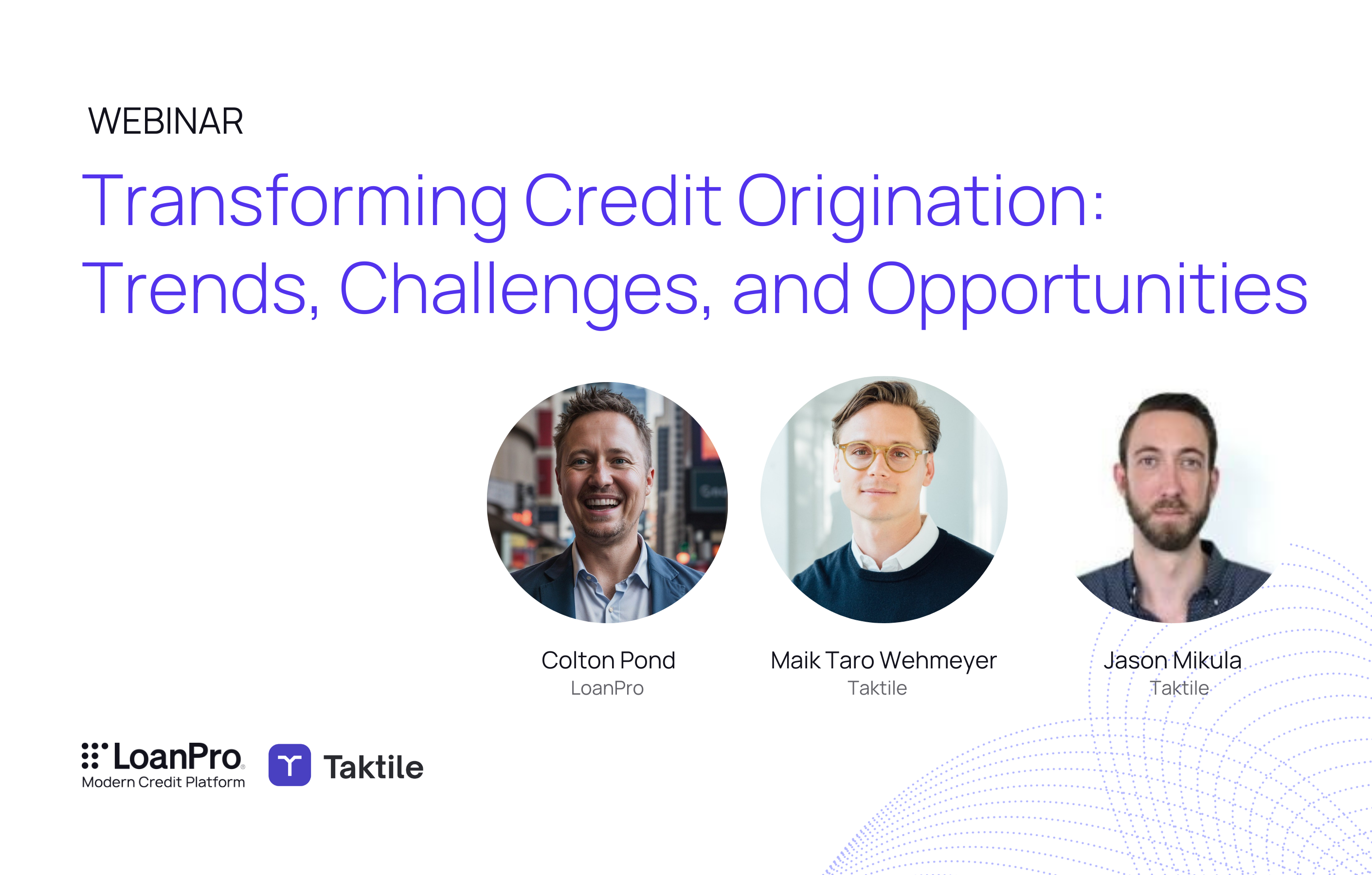 'Transforming credit origination: trends, challenges, and opportunities' webinar recap