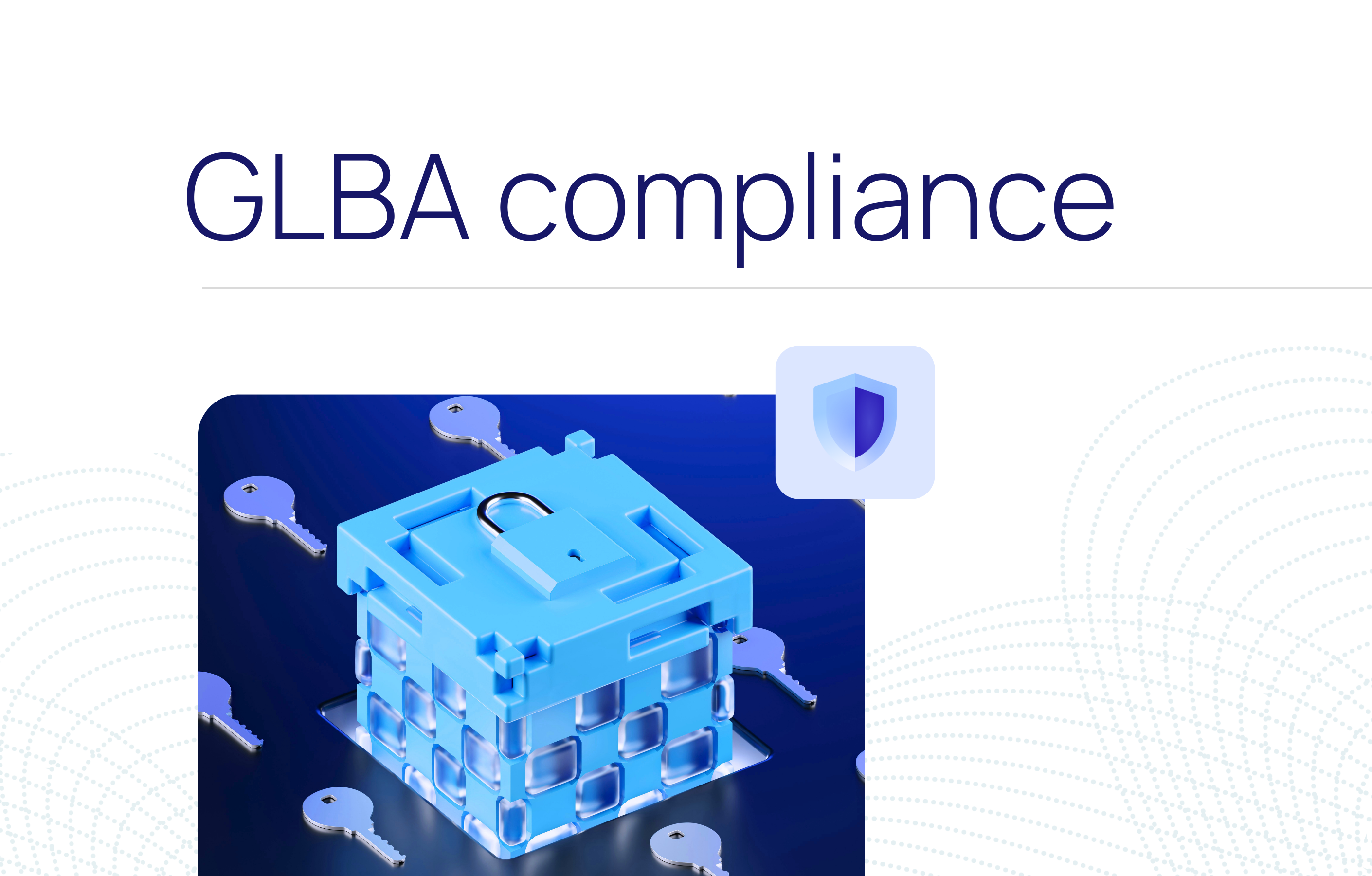 Staying compliant with GLBA