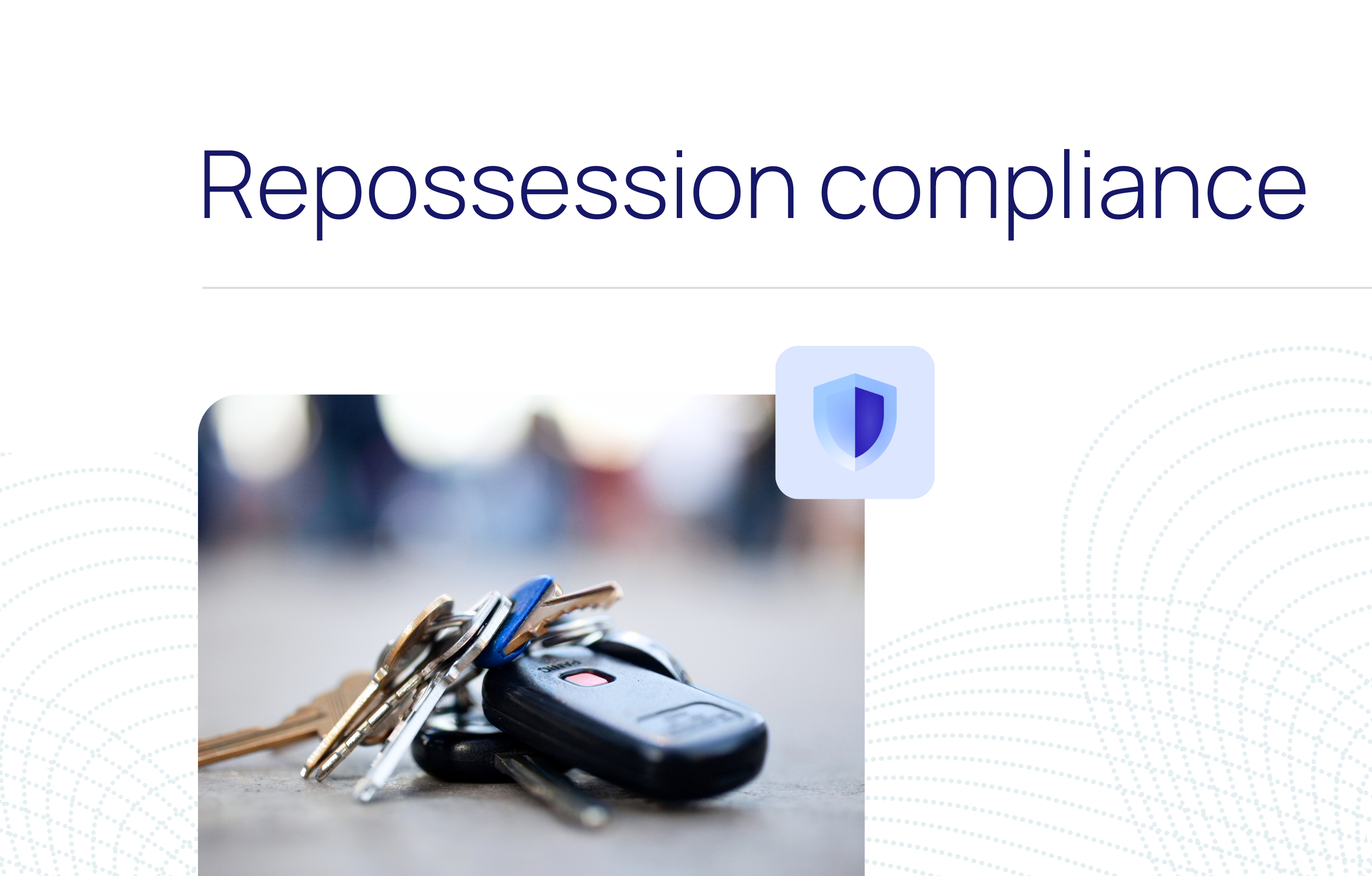 Staying compliant with state-level repossession laws