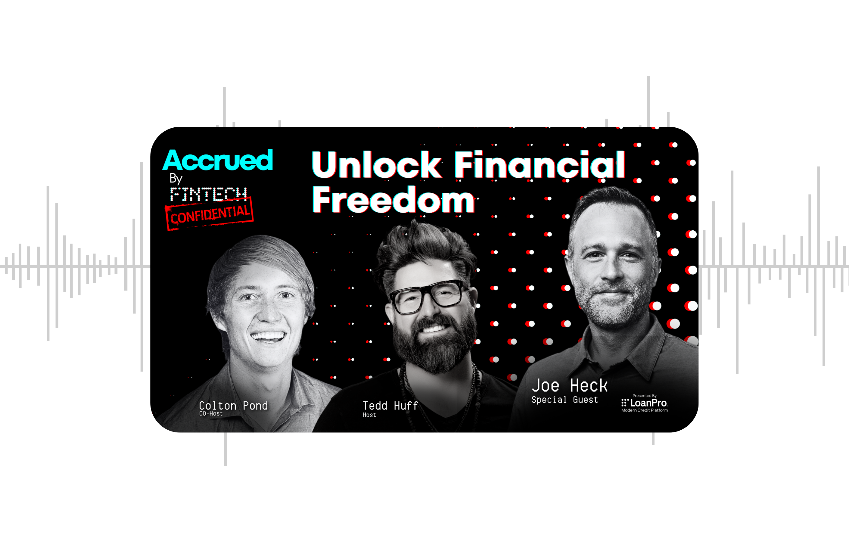 accrued episode eight with Joe Heck from Happy Money