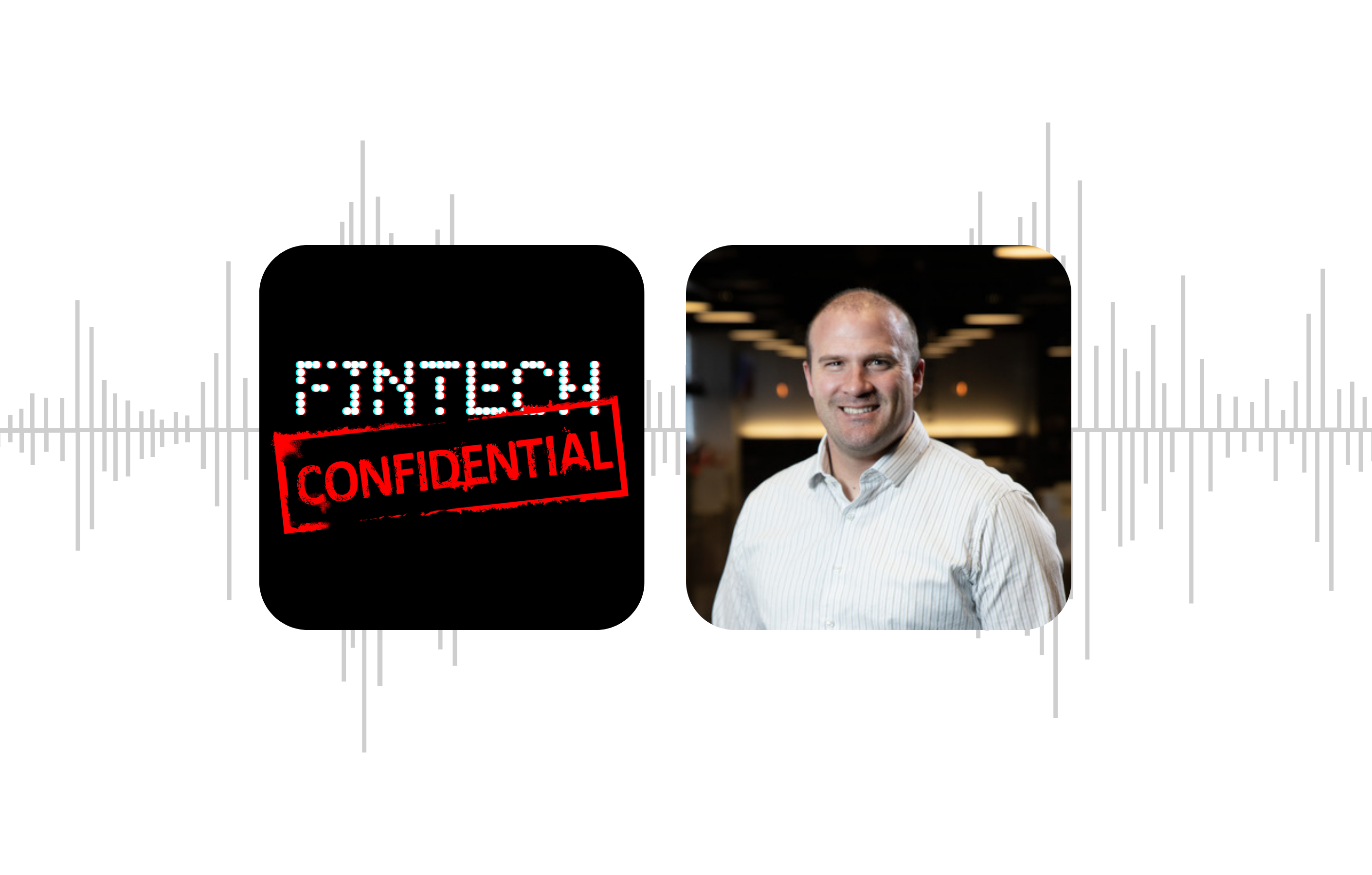 fintech confidential podcast