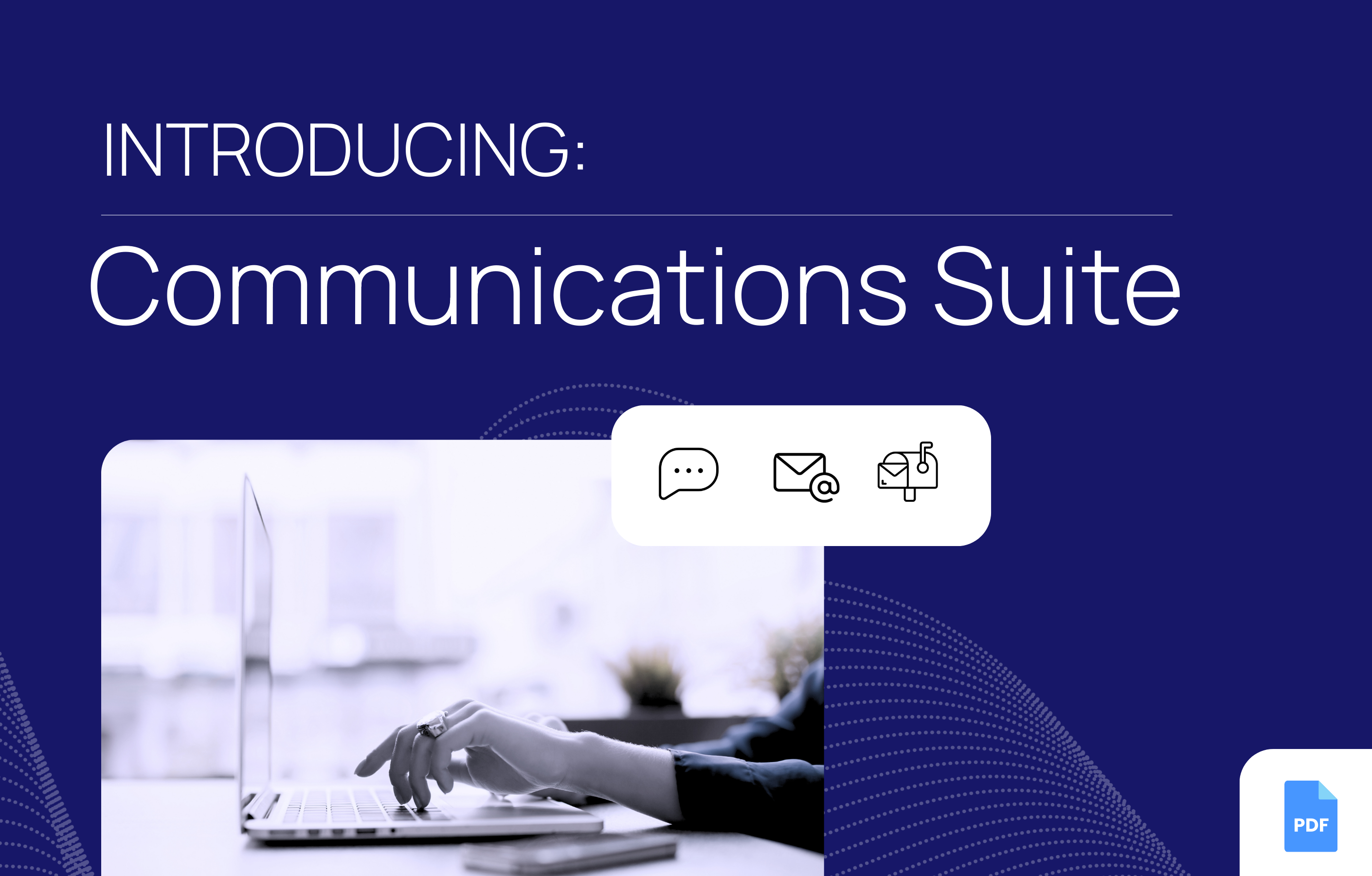 communications suite one-pager