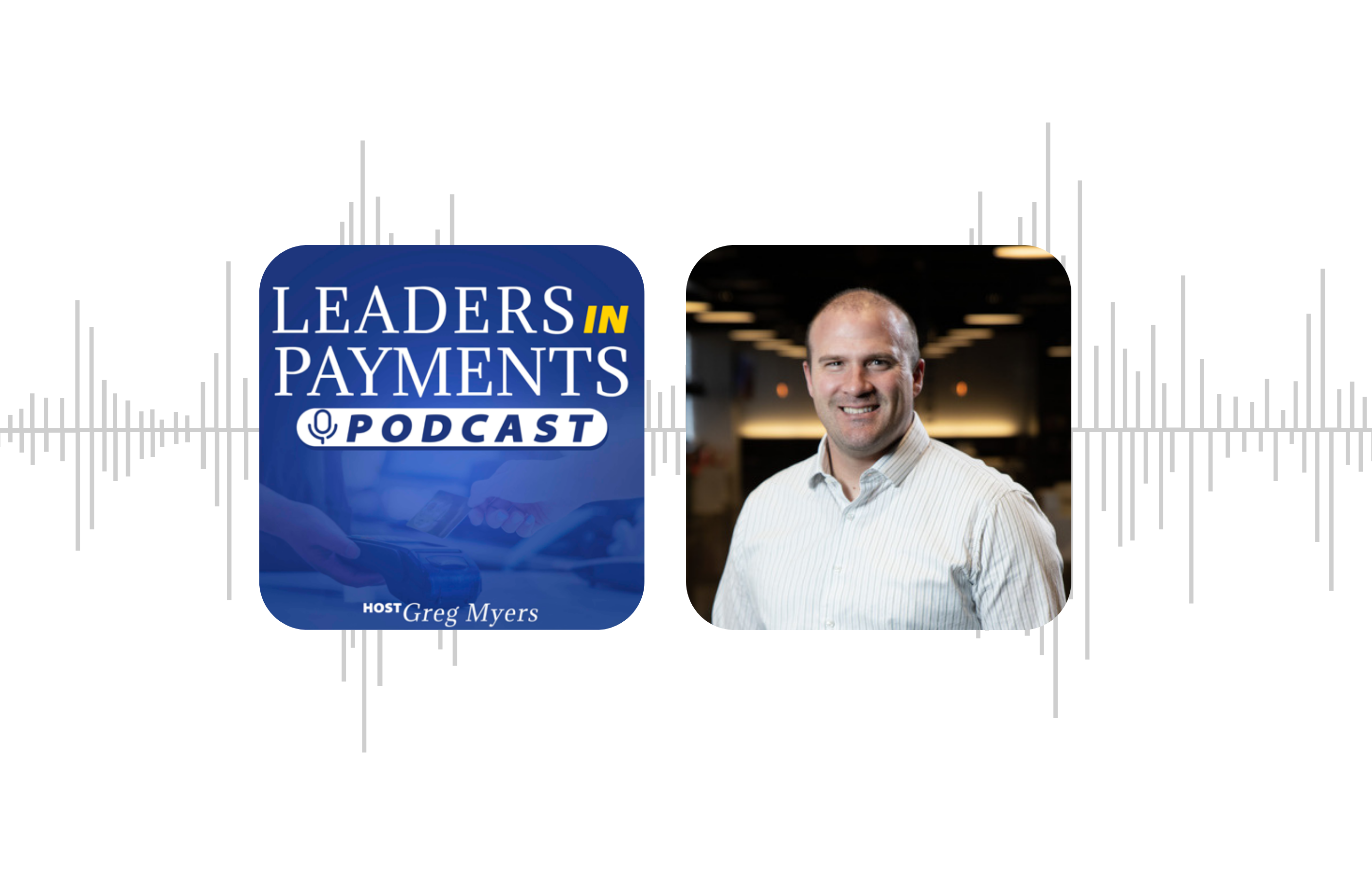 leaders in payments podcast