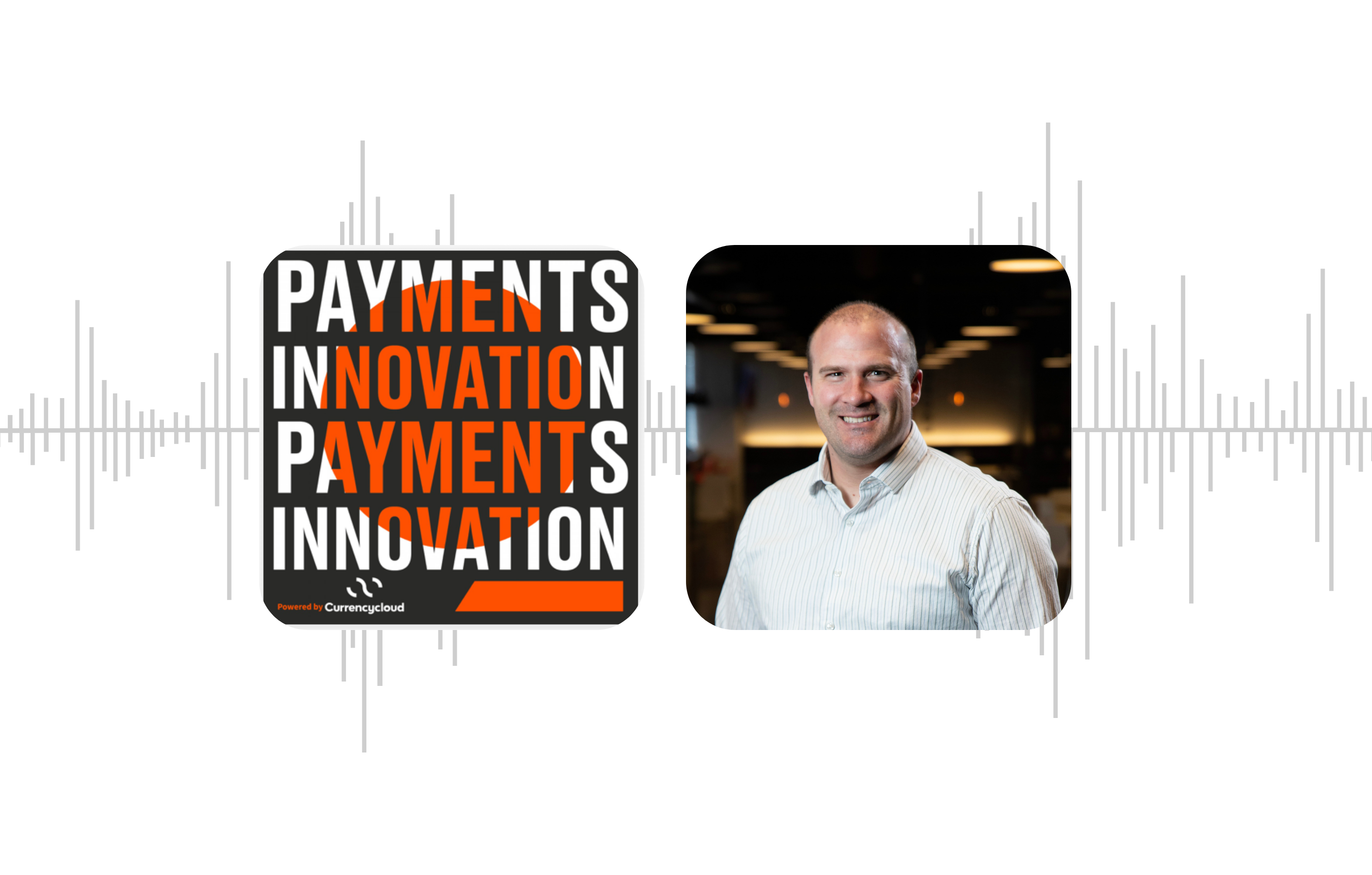 payments innovation podcast